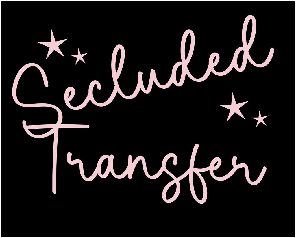 Secluded Transfers