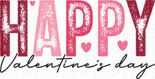 Load image into Gallery viewer, Happy Valentine&#39;s Day (Front and Back Set) | DTF Ready to Press or Sublimation Transfer
