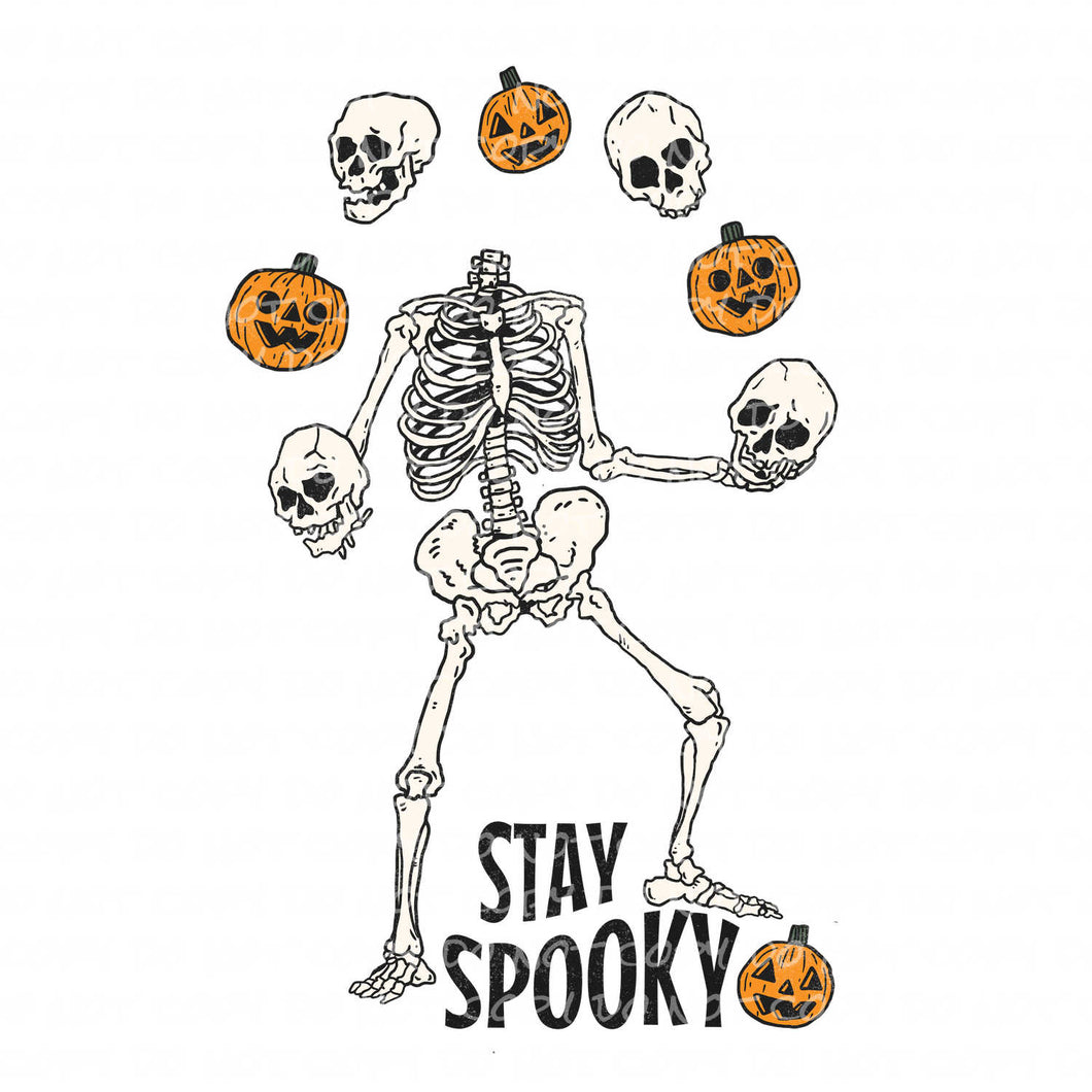 Stay Spooky Skeleton | DTF Ready to Press or Sublimation Transfer