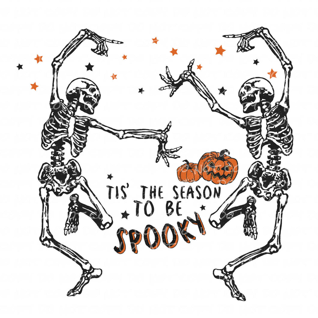 Tis the Season to be Spooky | DTF Ready to Press or Sublimation Transfer