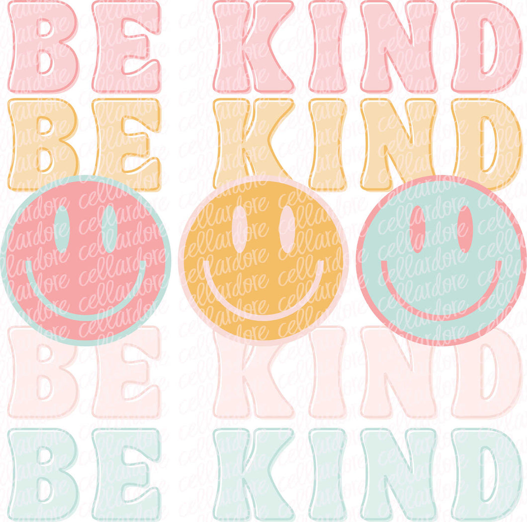 Be Kind Smiley Faces - DTF Ready to Press or Sublimation Transfer