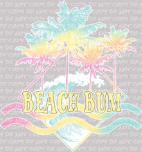 Load image into Gallery viewer, Beach Bum | DTF Ready to Press or Sublimation Transfer
