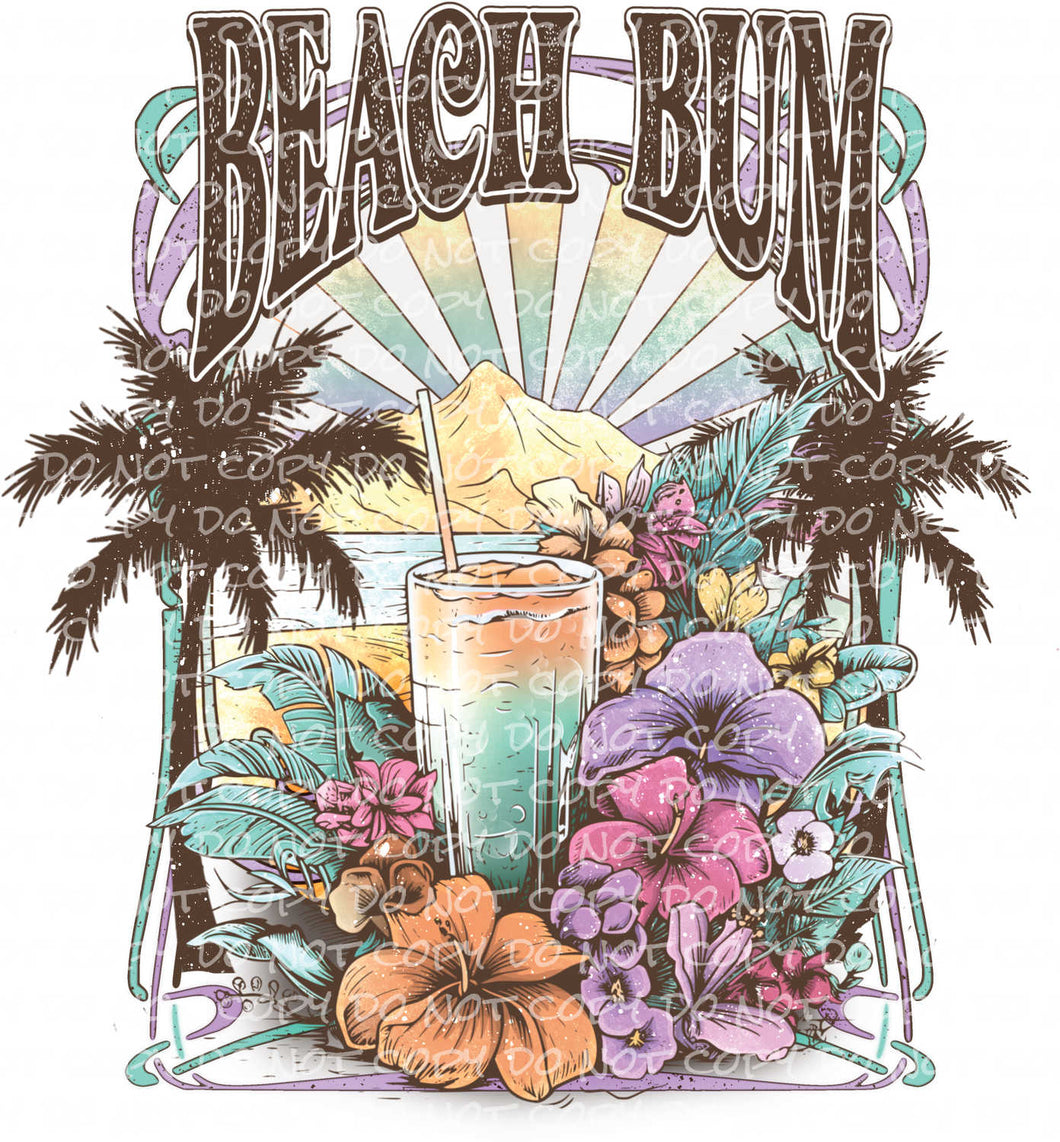 Tropical Beach Bum - DTF Ready to Press or Sublimation Transfer