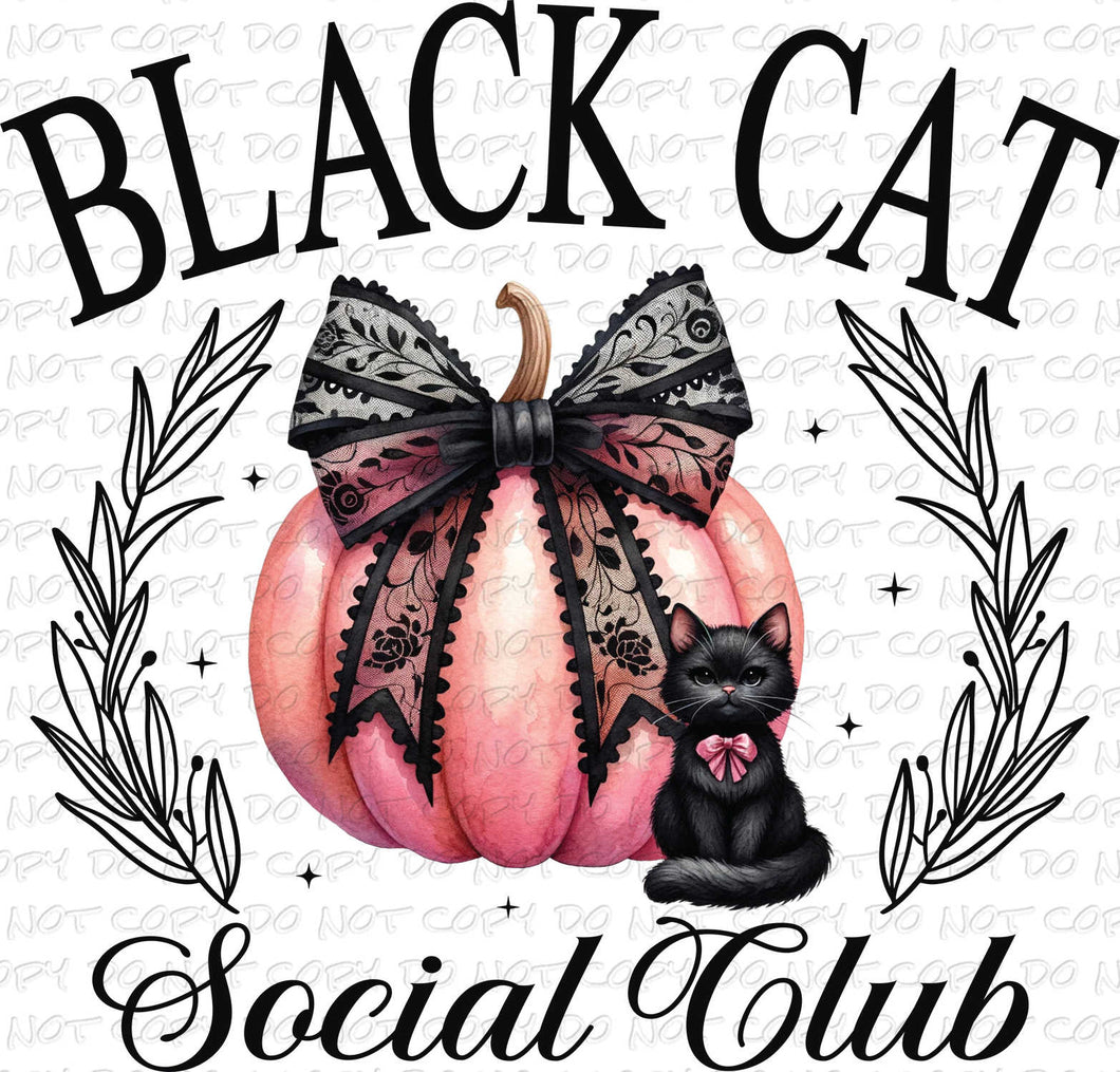 Black Cat Social Club | DTF Ready to Press or Sublimation Transfer