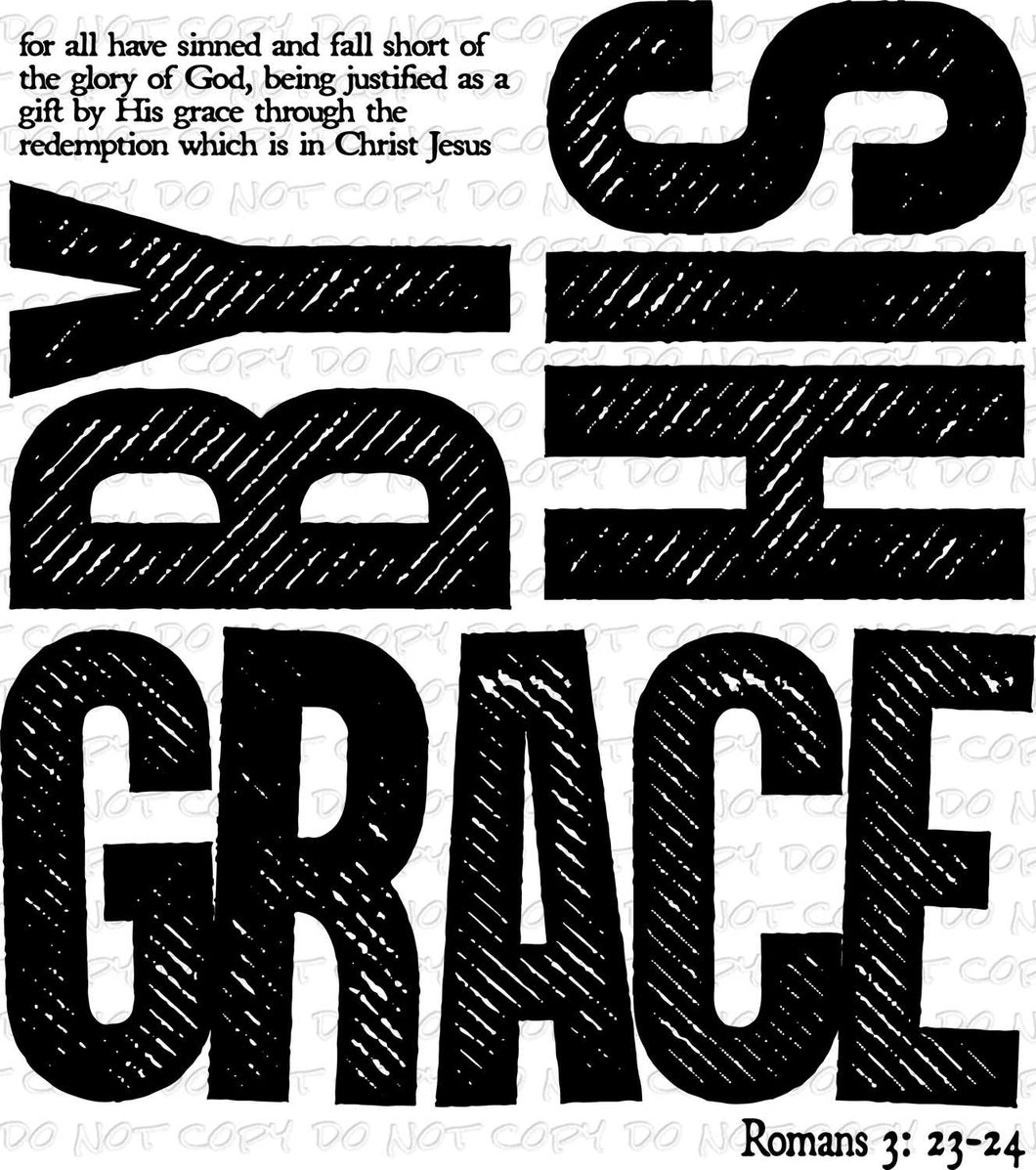 By His Grace | DTF Ready to Press or Sublimation Transfer