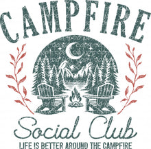 Load image into Gallery viewer, Campfire Social Club (Life is Better Around the Campfire) | DTF Ready to Press or Sublimation Transfer
