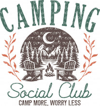 Load image into Gallery viewer, Camping Social Club (Camp More Worry Less) | DTF Ready to Press or Sublimation Transfer
