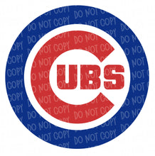 Load image into Gallery viewer, Baseball - C_U_B_S logo | DTF Ready to Press or Sublimation Transfer
