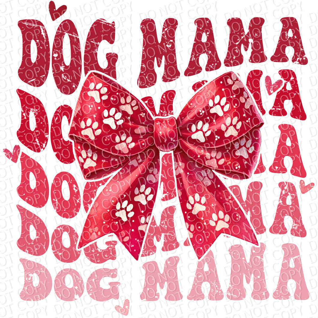 Dog Mama | DTF Ready to Press or Sublimation Transfer