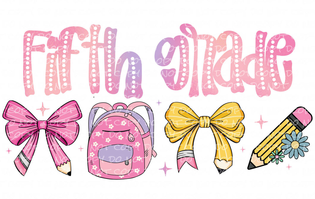 5th Grade Bows & Bags | DTF Ready to Press or Sublimation Transfer