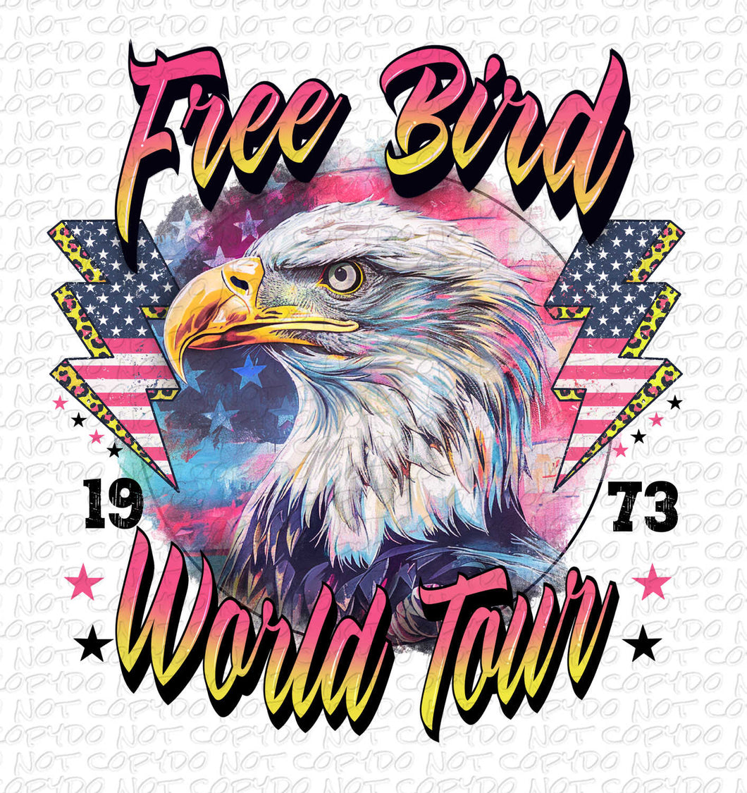 Free Bird World Tour | DTF Ready to Press or Sublimation Transfer