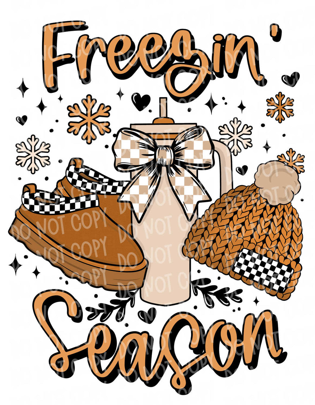 Freezin' Season | DTF Ready to Press or Sublimation Transfer