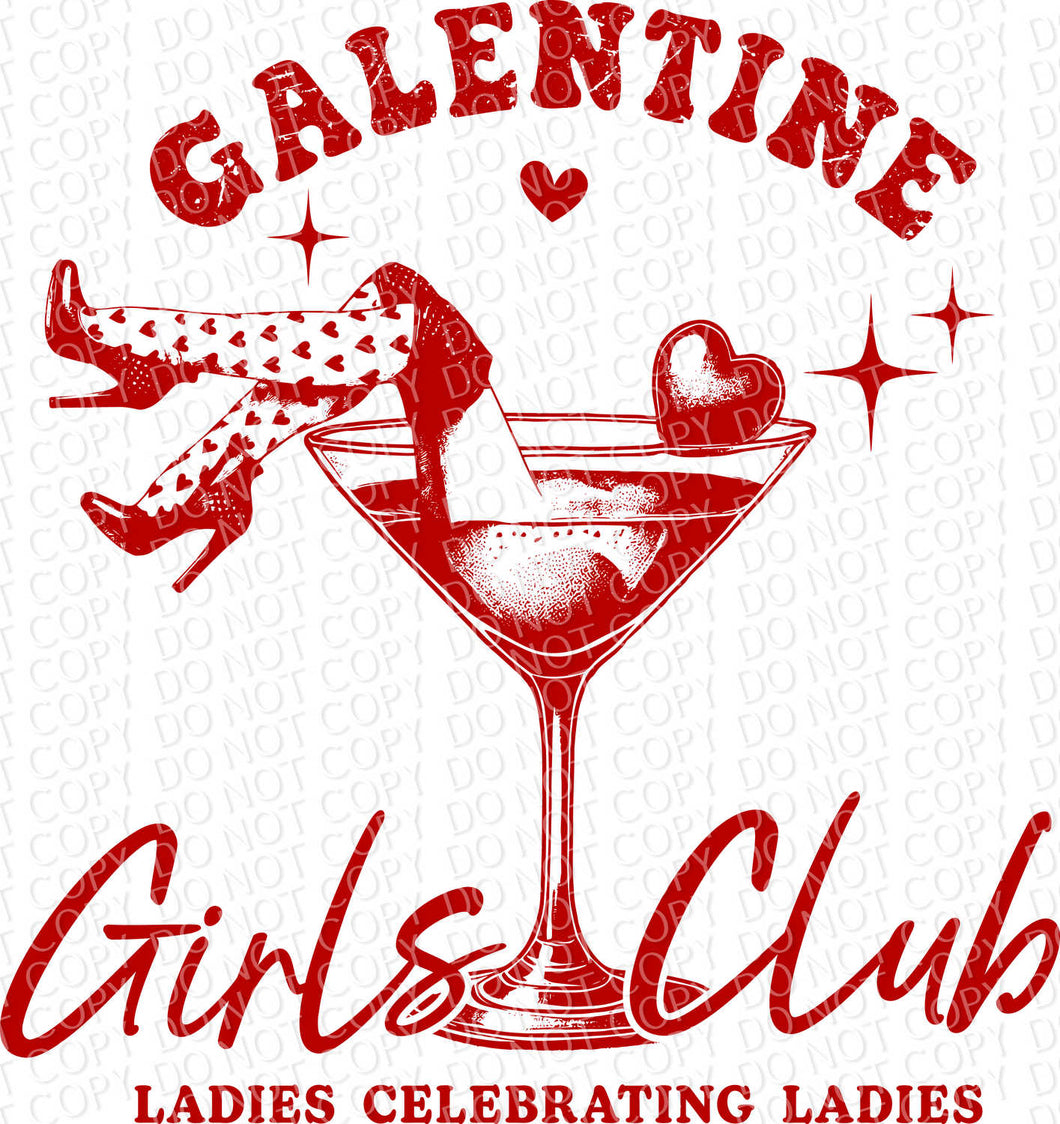 Galentine Girls Club - Available in Red, Black or White | DTF or Sublimation Ready to Press Transfer