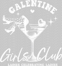 Load image into Gallery viewer, Galentine Girls Club - Available in Red, Black or White | DTF or Sublimation Ready to Press Transfer
