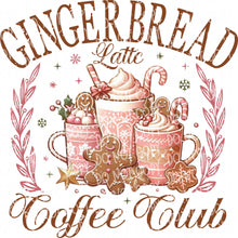 Load image into Gallery viewer, Gingerbread Latte Coffee Club | DTF Ready to Press or Sublimation Transfer
