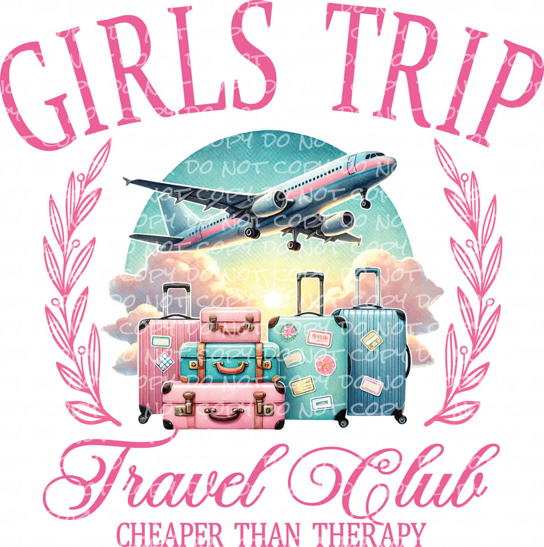 Girls Trip Travel Club | DTF Ready to Press or Sublimation Transfer