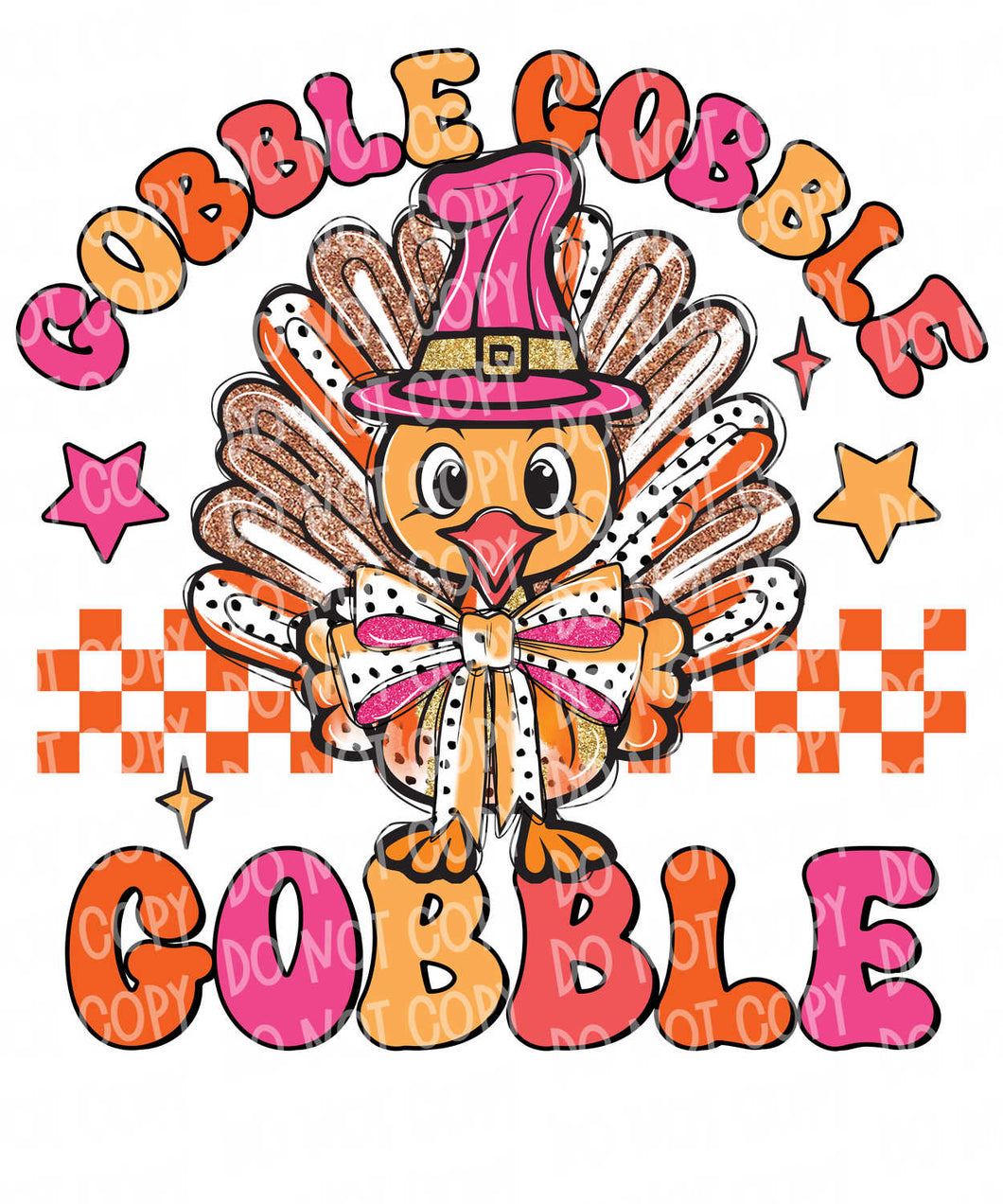 Gobble Gobble Turkey Pink/Orange | DTF Ready to Press or Sublimation Transfer