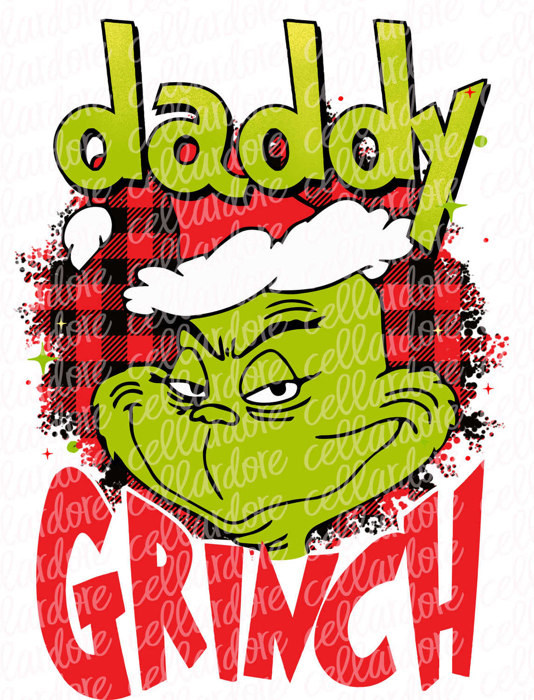 Daddy G_R_I_N_C_H  | DTF Ready to Press or Sublimation Transfer