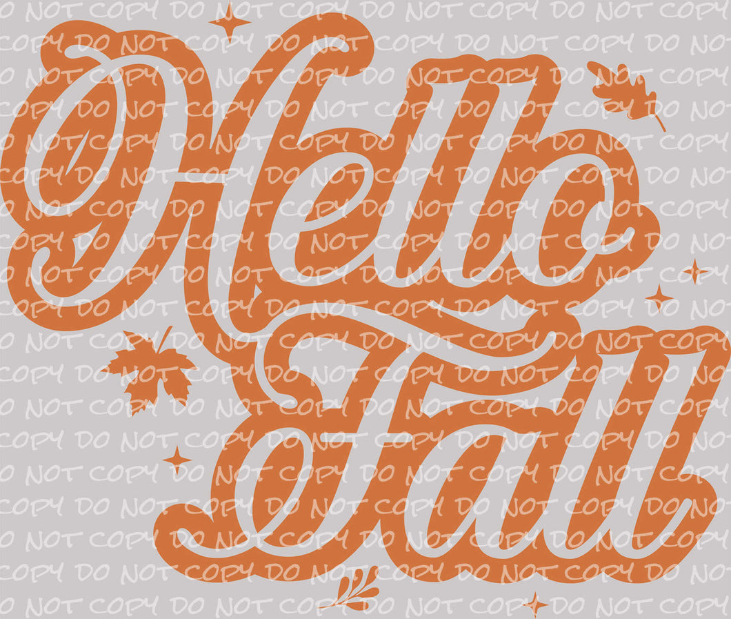 Hello Fall | DTF Ready to Press or Sublimation Transfer