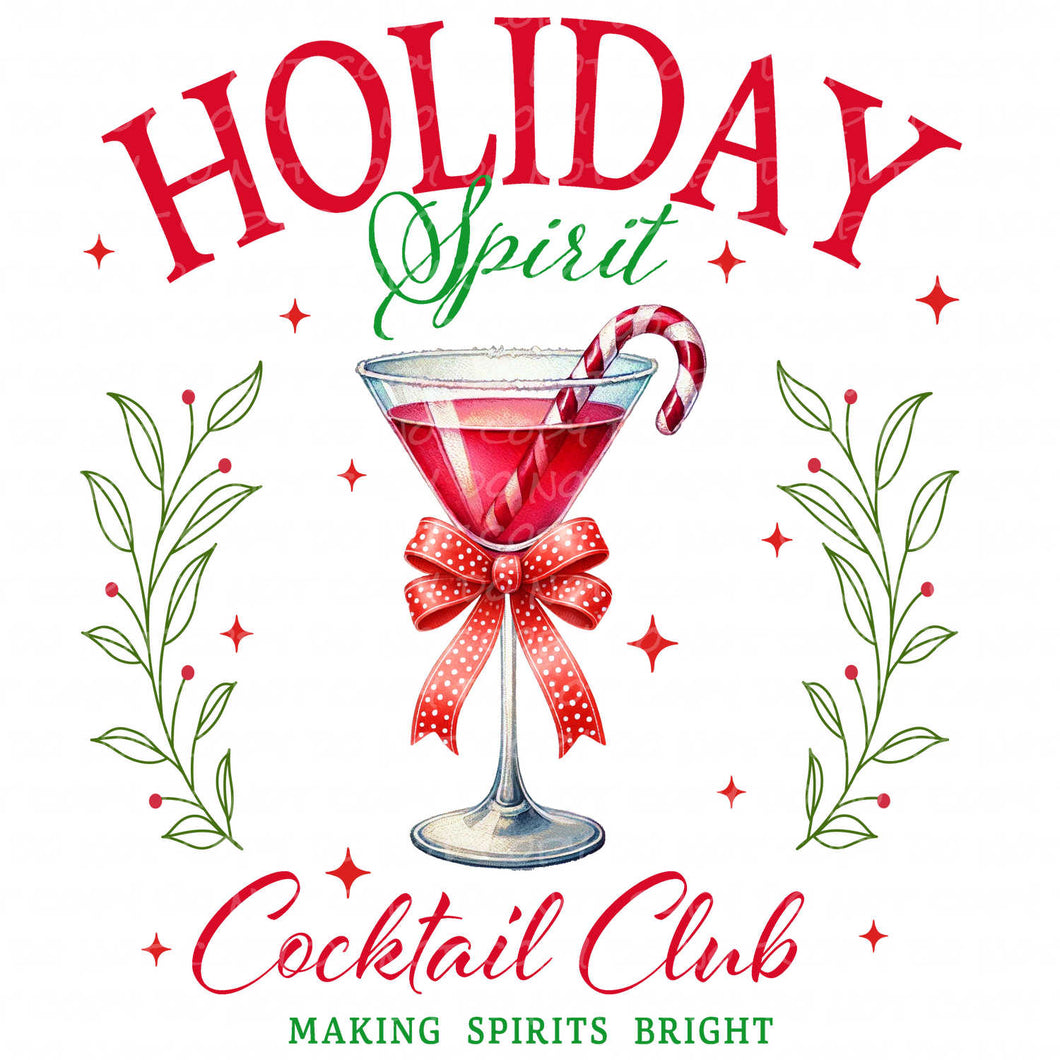 Holiday Spirit Cocktail Club - Making Spirits Bright | DTF Ready to Press or Sublimation Transfer