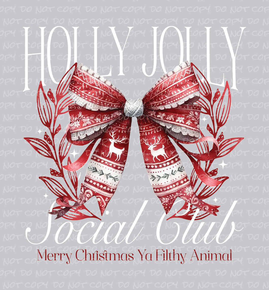 Holly Jolly Social Club Coquette | DTF Ready to Press or Sublimation Transfer