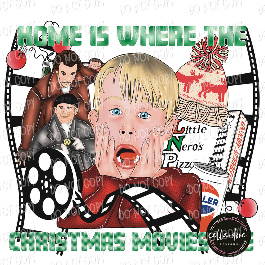 Home is Where the Christmas Movies Are with optional sleeve | DTF Ready to Press or Sublimation Transfer