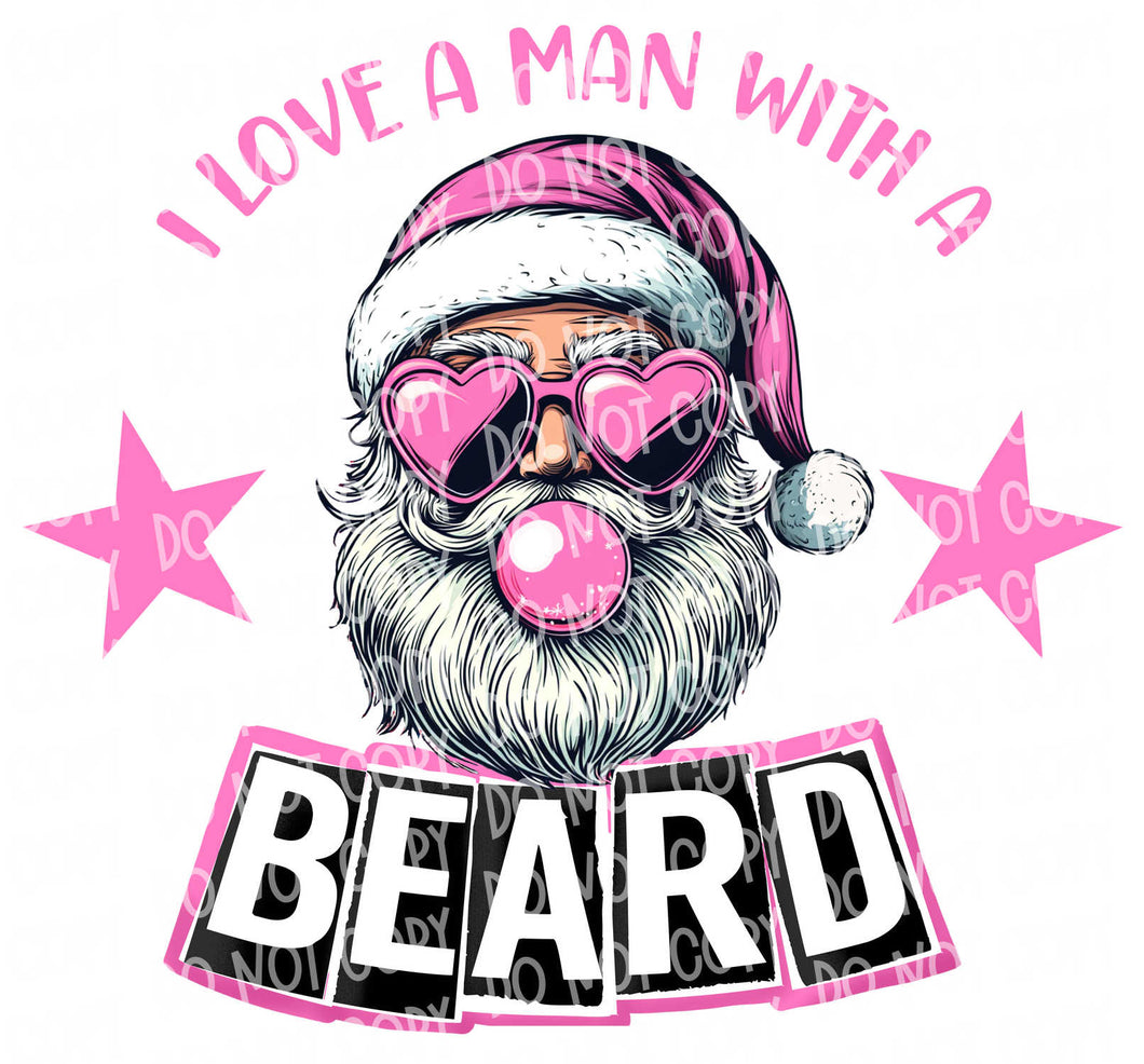 I Love a Man with a Beard - Pink Santa | DTF Ready to Press or Sublimation Transfer