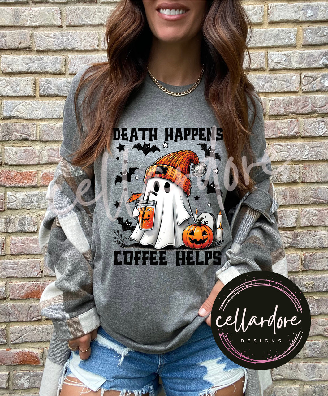 Death Happens Coffee Helps - Completed Apparel Item