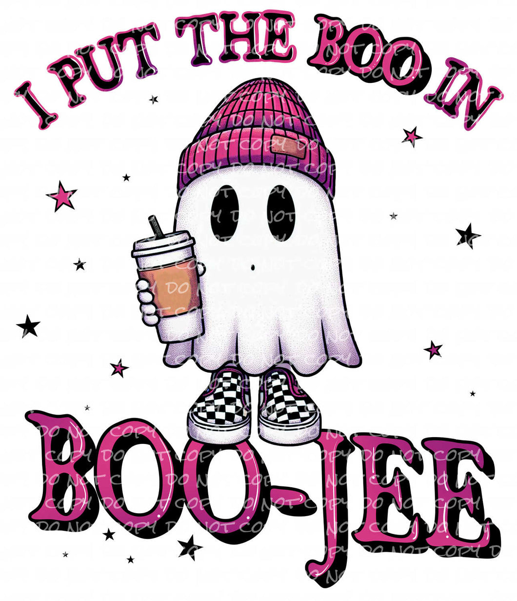 I Put the Boo in Boojee Ghostie | DTF Ready to Press or Sublimation Transfer