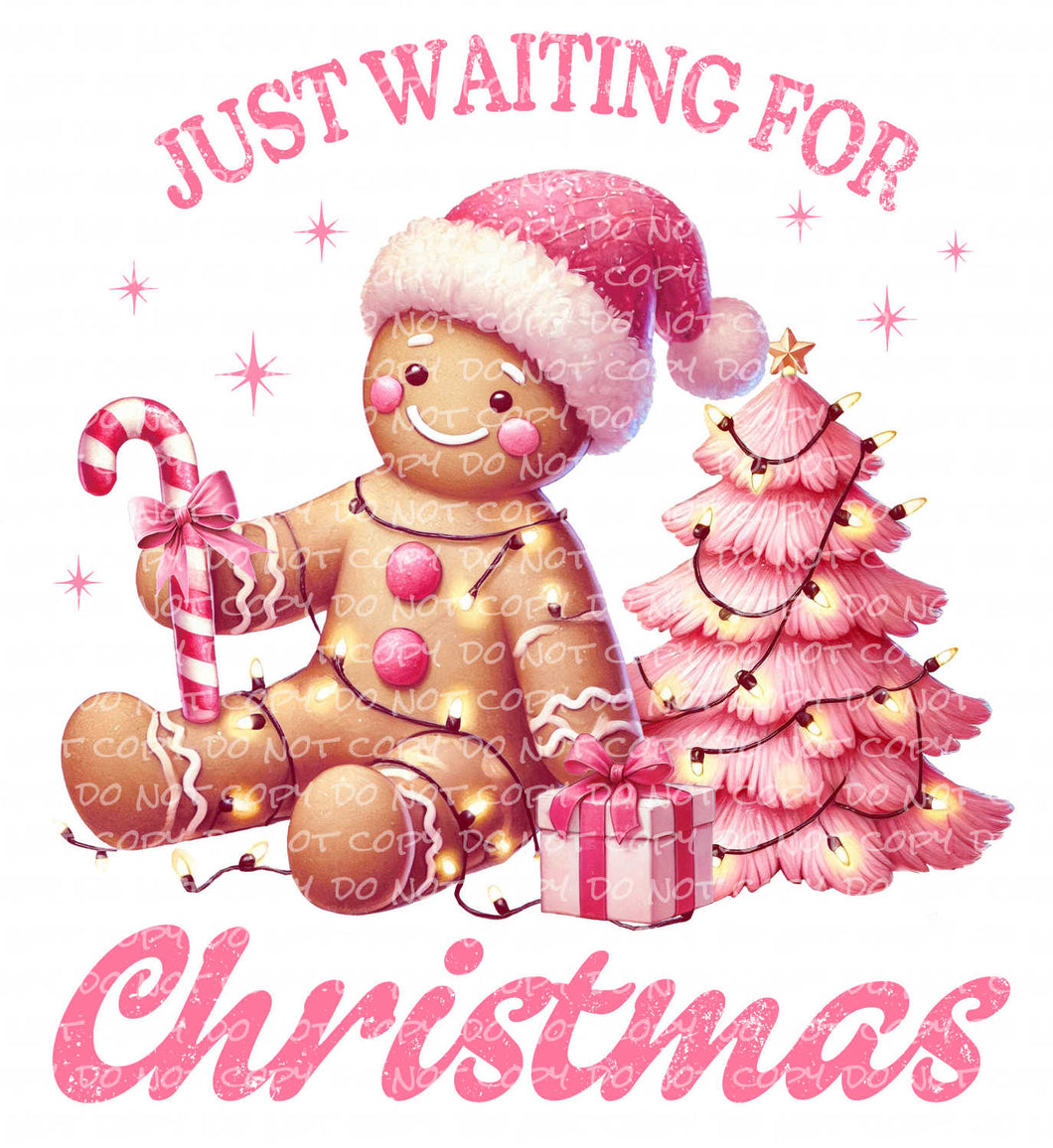 Just Waiting for Christmas Cookie | DTF Ready to Press or Sublimation Transfer