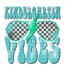 Load image into Gallery viewer, Kindergarten Vibes | DTF Ready to Press or Sublimation Transfer
