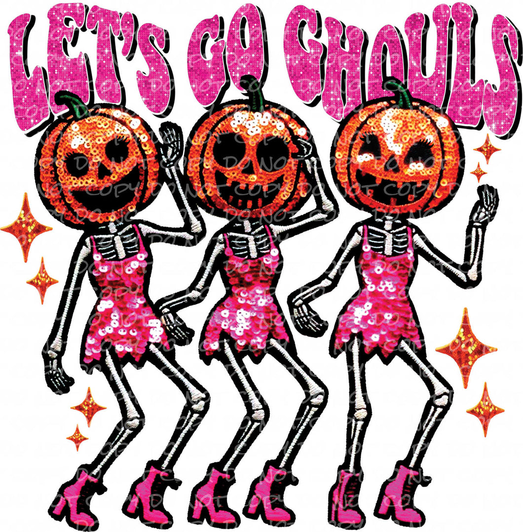 Let's Go Ghouls Faux Sequins | DTF Ready to Press or Sublimation Transfer