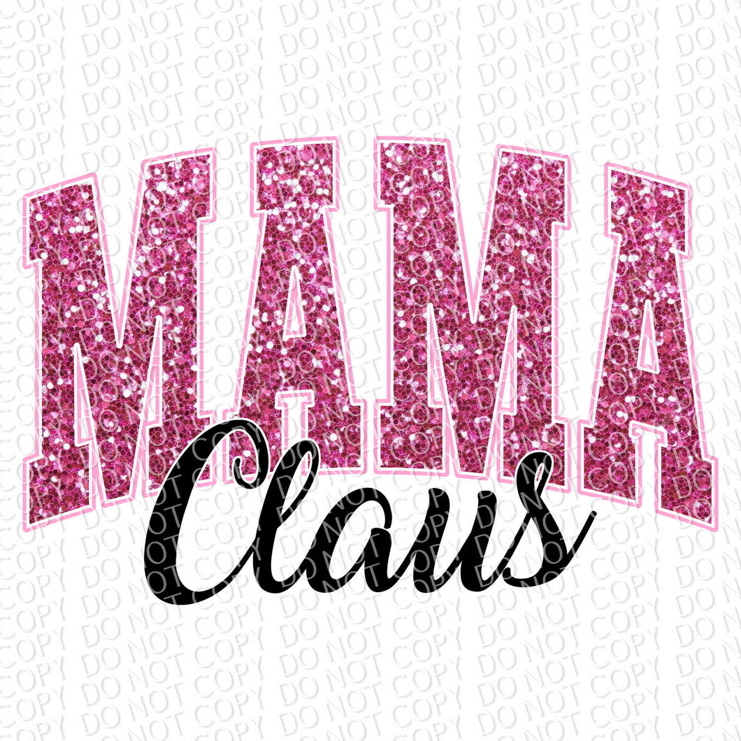 Mama Claus Faux Glitter Varsity Letters | DTF Ready to Press or Sublimation Transfer