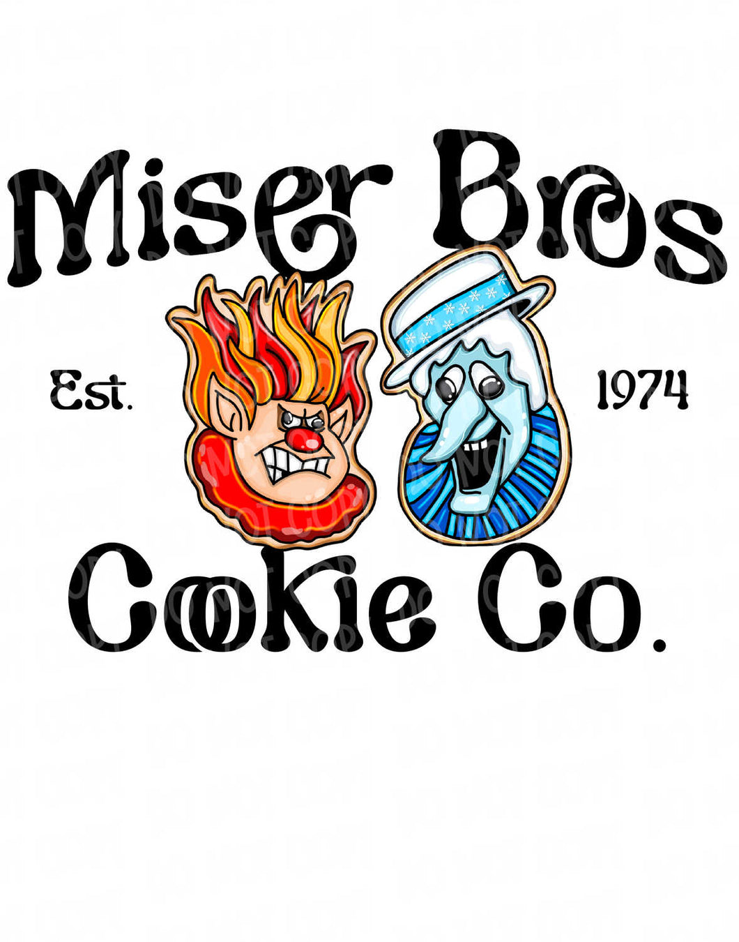 Miser Bros Cookie Co | DTF Ready to Press or Sublimation Transfer