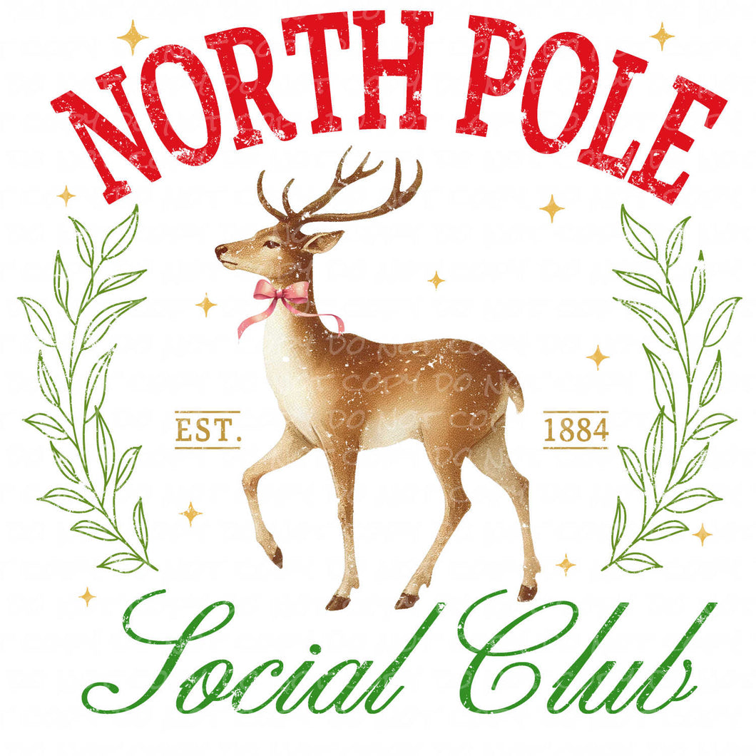 North Pole Social Club | DTF Ready to Press or Sublimation Transfer