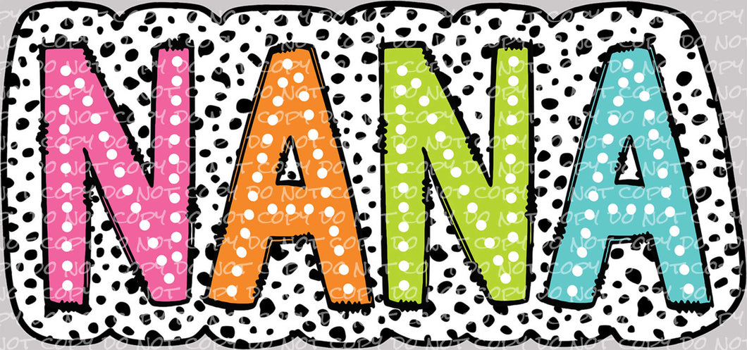 NANA Marquee Letters Dalmatian Print | DTF Ready to Press or Sublimation Transfer