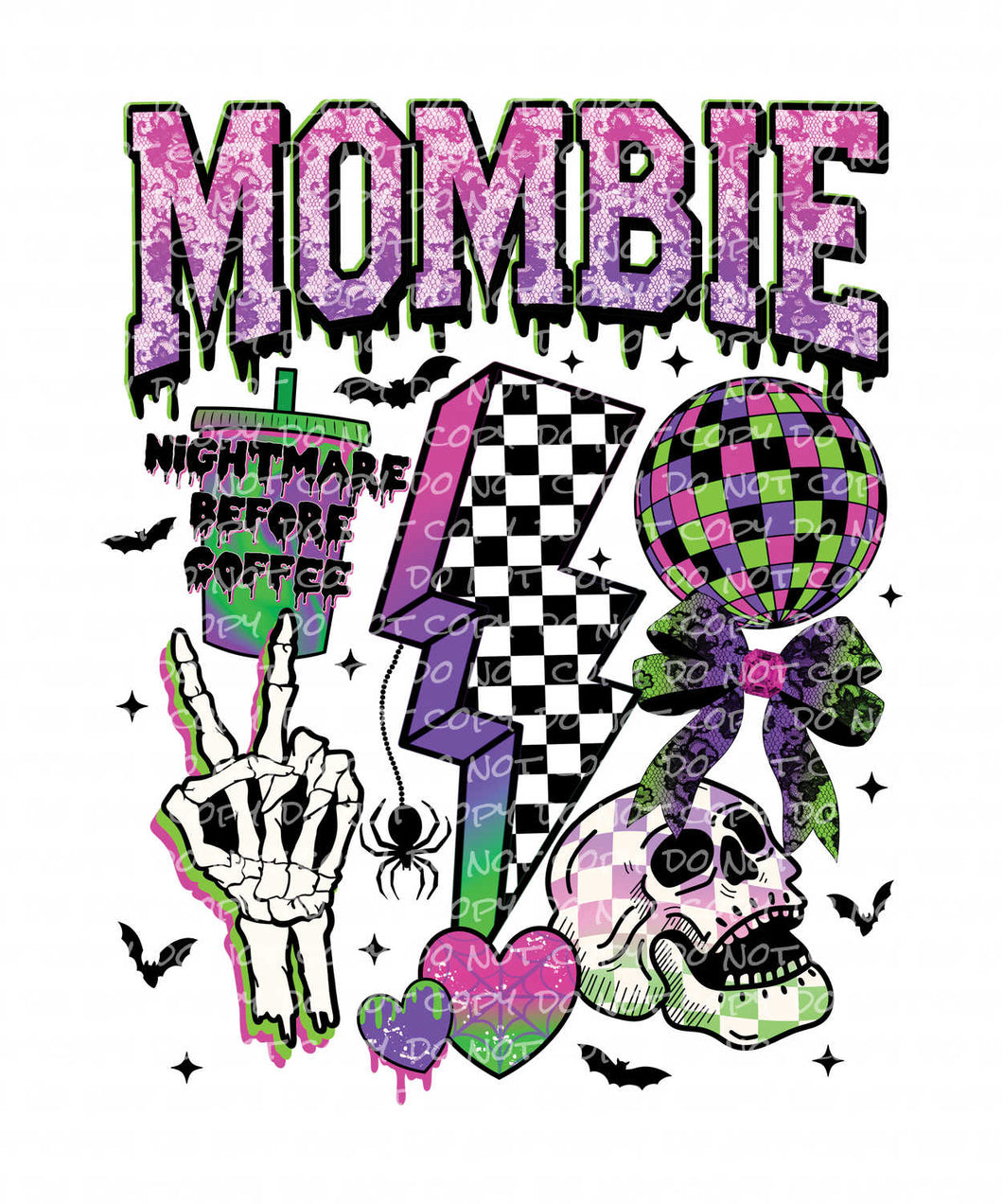 Mombie NBC | DTF Ready to Press or Sublimation Transfer