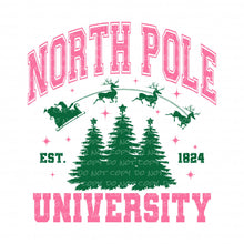 Load image into Gallery viewer, North Pole University with optional pocket | DTF Ready to Press or Sublimation Transfer
