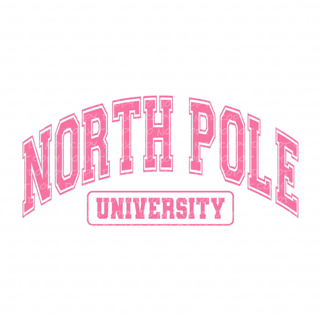 North Pole University with optional pocket | DTF Ready to Press or Sublimation Transfer