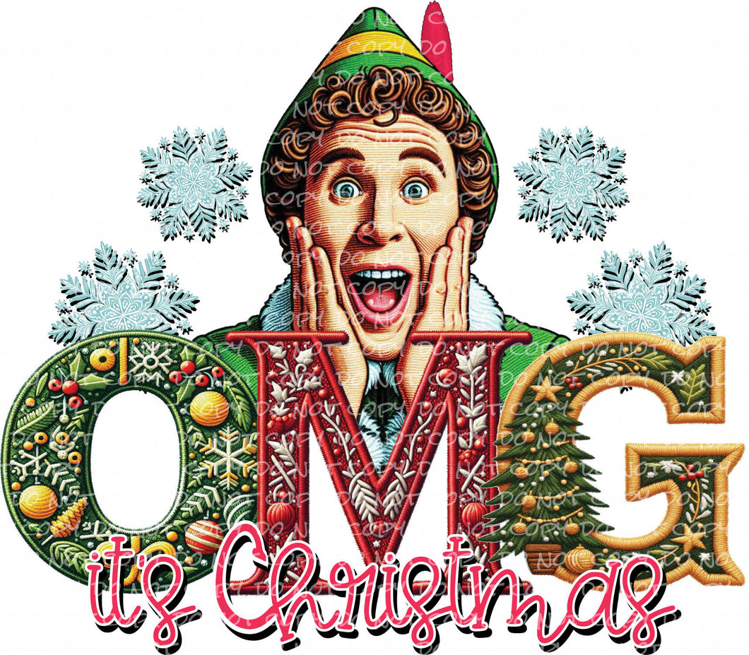 OMG It's Christmas | DTF Ready to Press or Sublimation Transfer