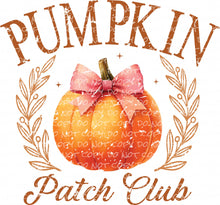 Load image into Gallery viewer, Pumpkin Patch Club | DTF Ready to Press or Sublimation Transfer
