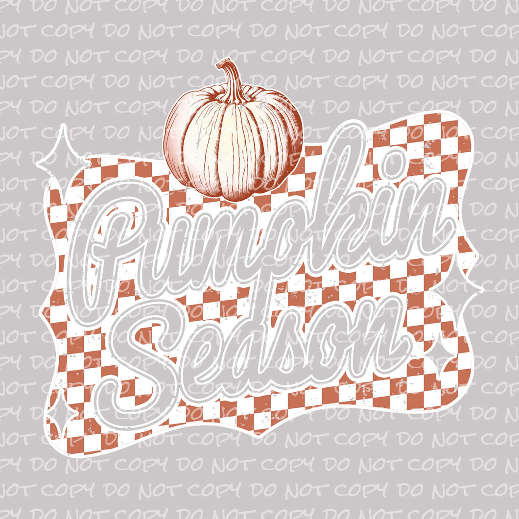 Pumpkin Season | DTF Ready to Press or Sublimation Transfer