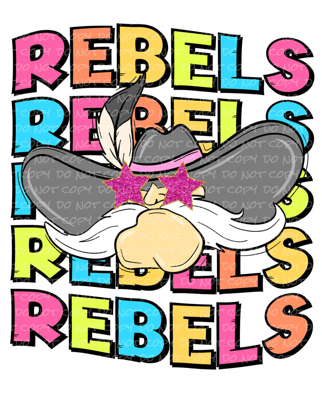 Rebels Colorful | DTF Ready to Press or Sublimation Transfer