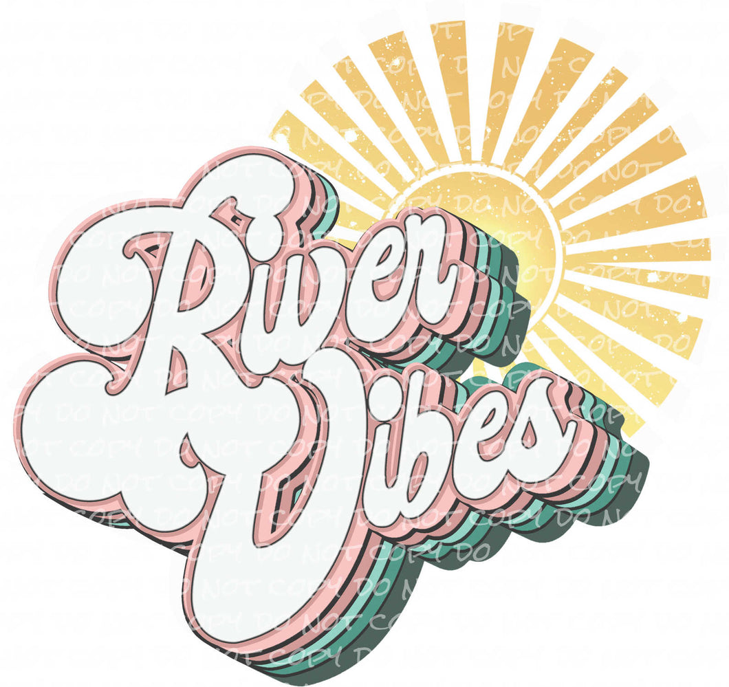 River Vibes - DTF Ready to Press or Sublimation Transfer