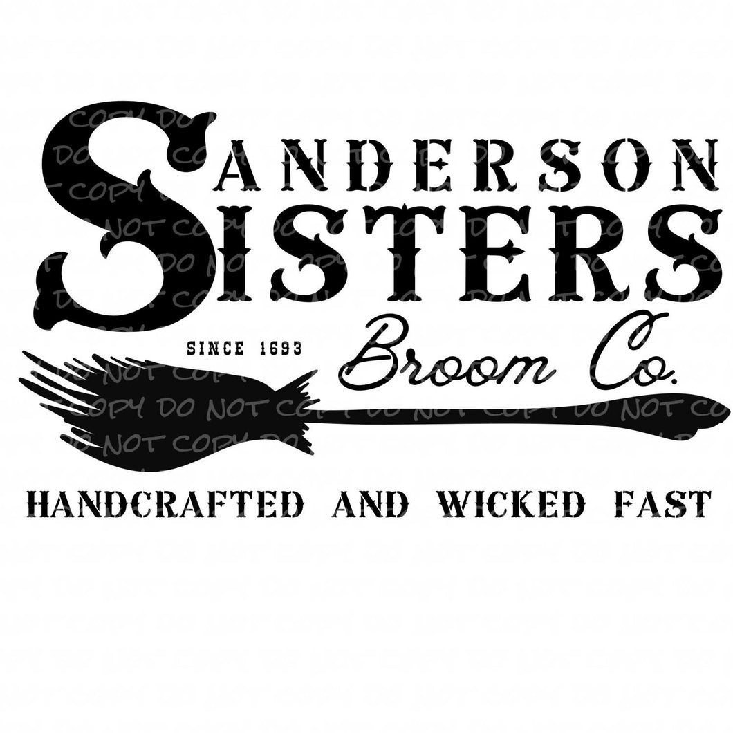 Sanderson Sisters Broom Co Halloween Witches | DTF Ready to Press or Sublimation Transfer