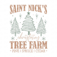 Load image into Gallery viewer, St. Nick&#39;s Christmas Tree Farm (2 colors) | DTF Ready to Press or Sublimation Transfer
