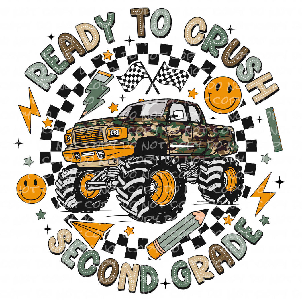 Ready to Crush Second Grade | DTF Ready to Press or Sublimation Transfer