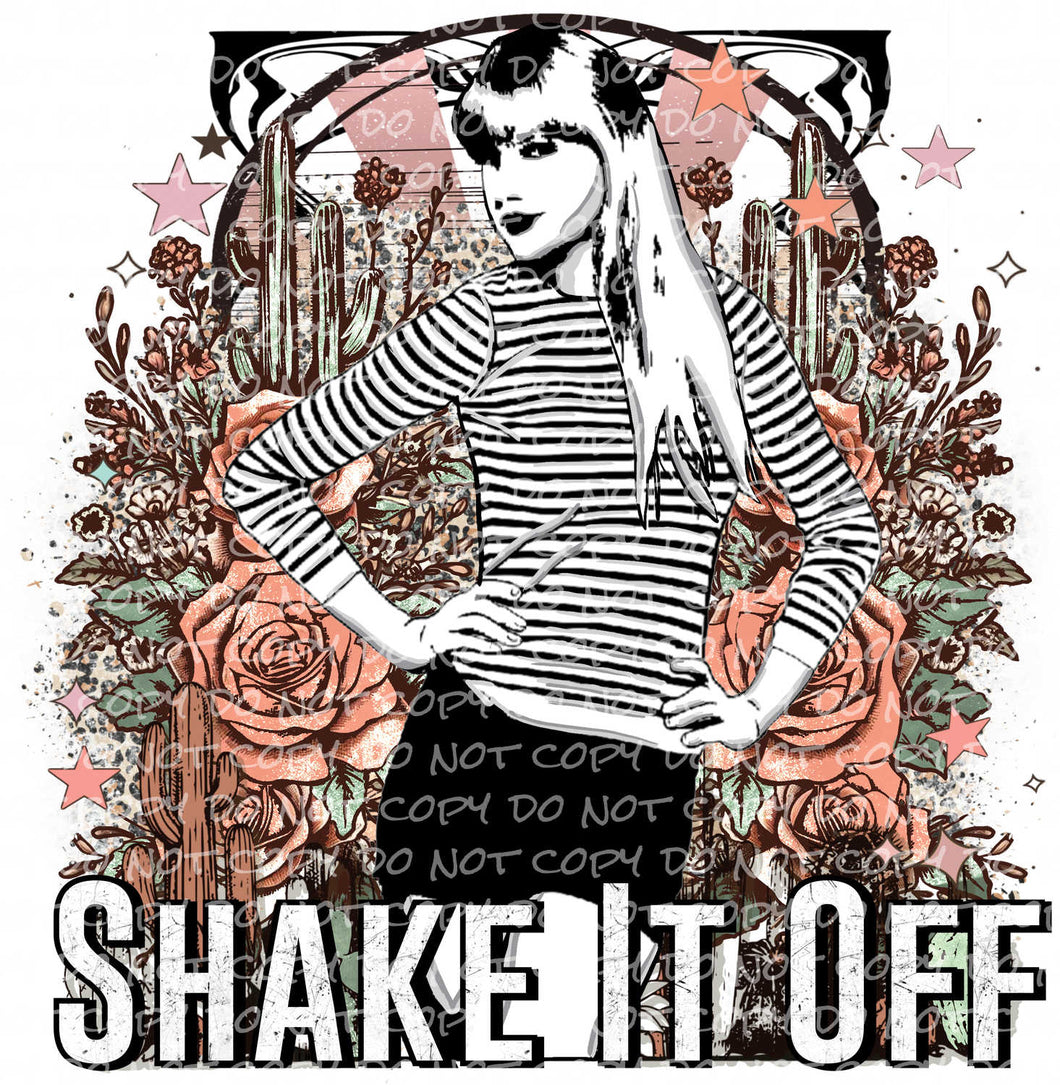 Shake it Off | DTF Ready to Press or Sublimation Transfer