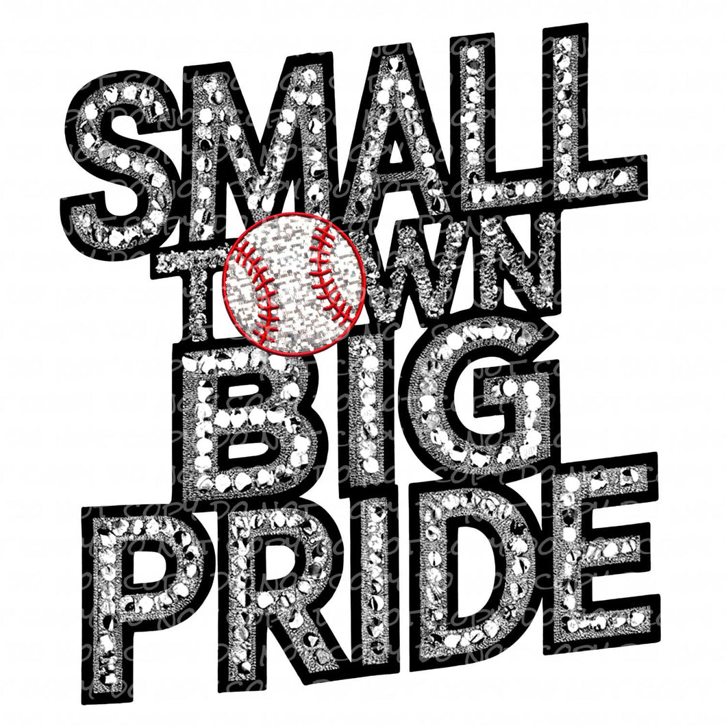 Small Town Big Pride - Baseball Faux Embroidery Patch | DTF Ready to Press or Sublimation Transfer