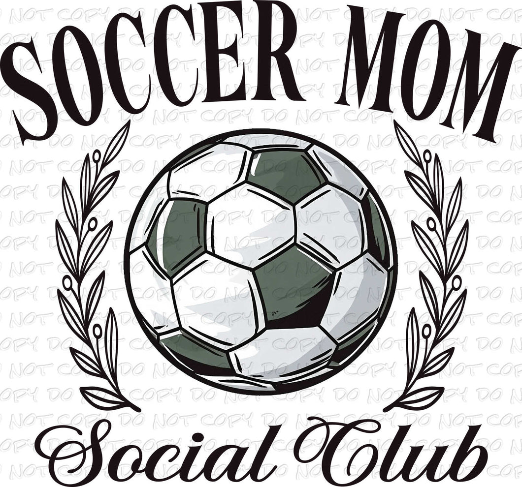 Soccer Mom Social Club | DTF Ready to Press or Sublimation Transfer